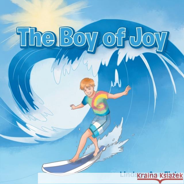 The Boy of Joy Lindsay Ann Fink 9781982259983