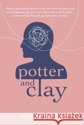 Potter and Clay Joseva Speed 9781982263492