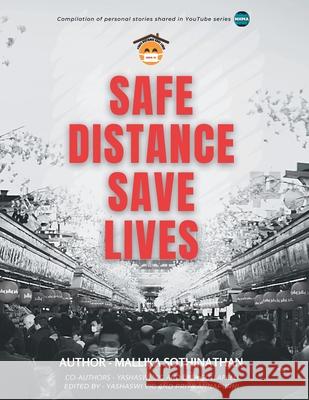 Safe Distance Save Lives Mallika Sothinathan Shirin Ariff Lata Gullapalli 9781982264741