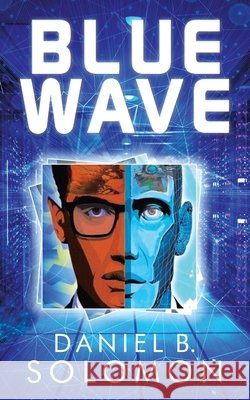 Blue Wave Daniel B. Solomon 9781982267766