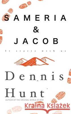 Sameria & Jacob: It Starts with Us Dennis Hunt 9781982290207 Balboa Press Au