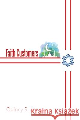 Faith Customers Quincy S Jones 9781982290375