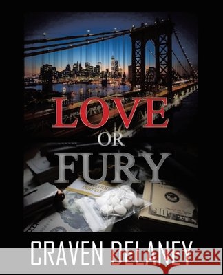 Love or Fury Craven Delaney 9781982299576