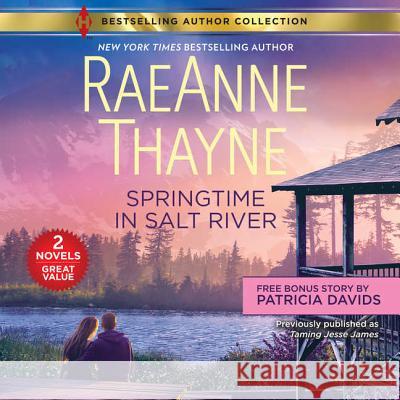 Springtime in Salt River & Love Thine Enemy - audiobook Raeanne Thayne Patricia MacDonald Kaleo Griffith 9781982543174