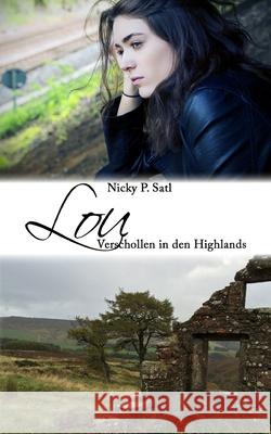 Lou: Verschollen in den Highlands Nicky P 9781982941048 Independently Published