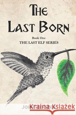 The Last Born John Fedorka 9781982958244