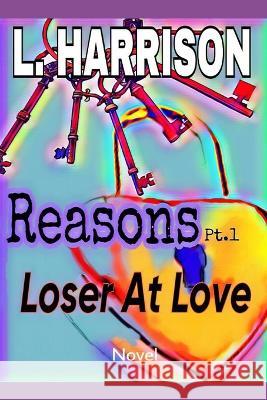 Loser at Love L. Harrison 9781983018183