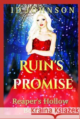 Ruin's Promise Lauren Yearsle Id Johnson 9781983048906 Independently Published