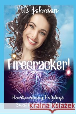 Firecracker! Lauren Yearsle Id Johnson 9781983072475 Independently Published