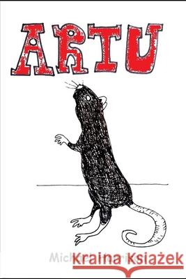 Artu Michael Harrison 9781983080098