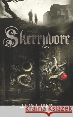 Skerryvore Lee Williams 9781983090479 Independently Published