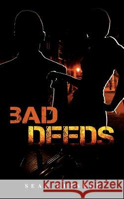 Bad Deeds Sean Russell 9781983153440