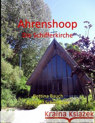 Ahrenshoop Die Schifferkirche Bettina Bauch Eckhar 9781983168895