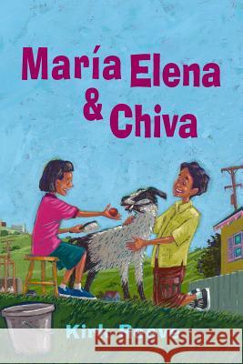 Maria Elena & Chiva Kirk Reeve 9781983190889 Independently Published