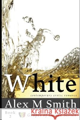 White Alex M Smith 9781983203107