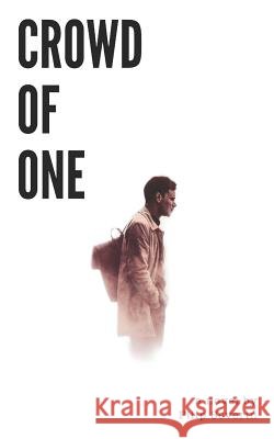 Crowd of One Filip Severin 9781983217036