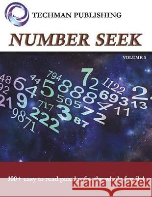 Number Seek Volume 3 Techman Publishing 9781983220036 Independently Published