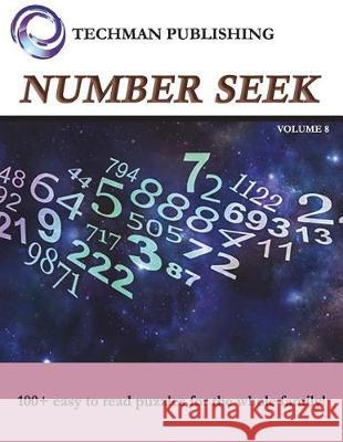 Number Seek Volume 8 Techman Publishing 9781983231728 Independently Published