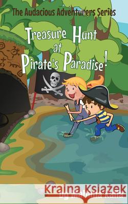 Treasure Hunt at Pirate's Paradise Mahima Kalla Maria Titova 9781983250613