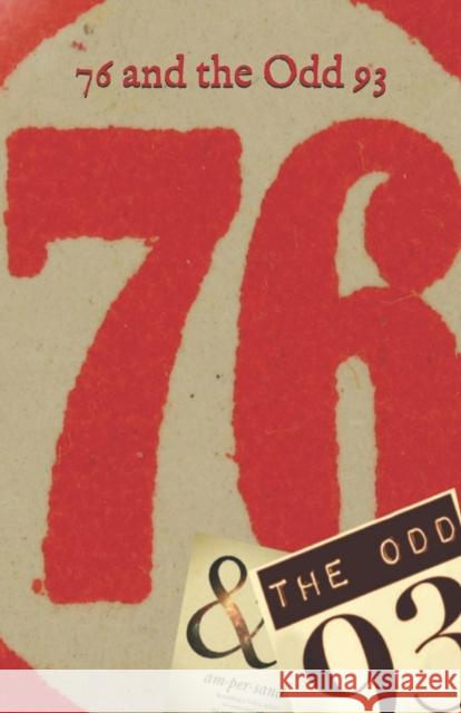 76 and the Odd 93 Paul Jameson 9781983263491