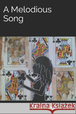 A Melodious Song Rita Redswood 9781983294204 Independently Published