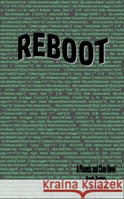 Reboot: A Phoenix and Chen Novel Wanda Iola 9781983365355 Independently Published