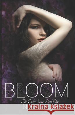 Bloom Nikki Rae 9781983370267 Independently Published