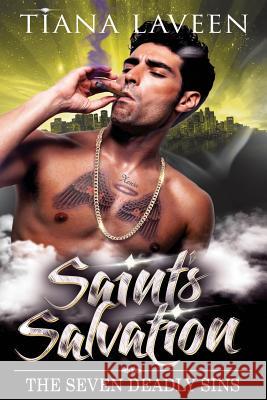 Saint's Salvation: The Seven Deadly Sins Tiana Laveen 9781983400841