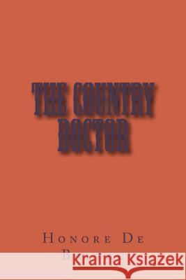 The Country Doctor Honore d 9781983404900