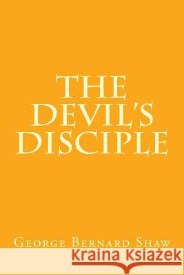 The devil's disciple Shaw, George Bernard 9781983405488