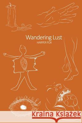 Wandering Lust Harper Fox 9781983407192 Createspace Independent Publishing Platform
