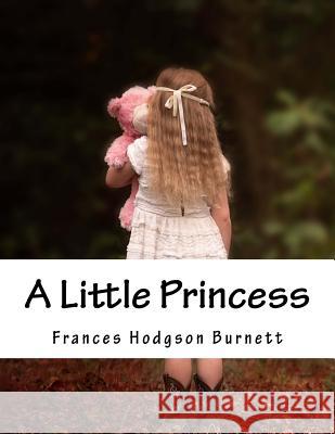 A Little Princess Frances Hodgson Burnett 9781983414831