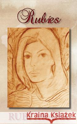 Rubíes Arana, Rubi 9781983424274 Createspace Independent Publishing Platform