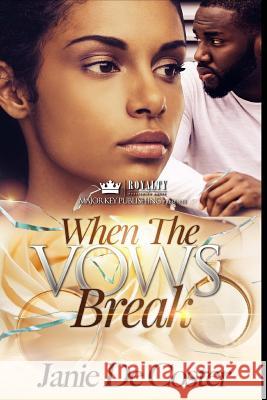 When the Vows Break Janie D 9781983428630