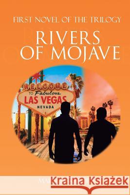 Rivers of Mojave Mark Biskeborn 9781983429910 Createspace Independent Publishing Platform