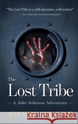 The Lost Tribe Steven Wilkens 9781983438295