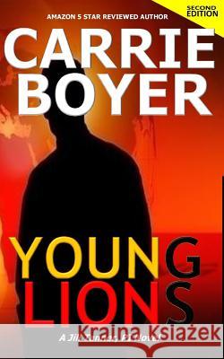 Young Lions Second Edition Carrie Boyer 9781983461392