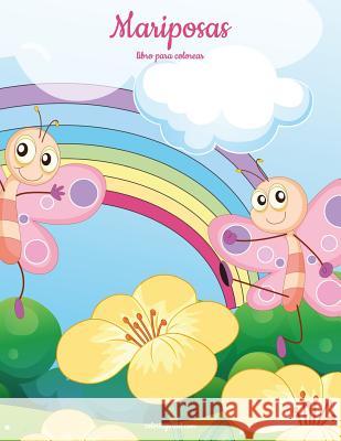 Mariposas libro para colorear 1 Nick Snels 9781983463990 Createspace Independent Publishing Platform
