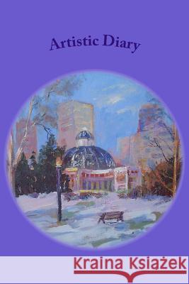 Artistic Diary Organic Press 9781983480607 Createspace Independent Publishing Platform