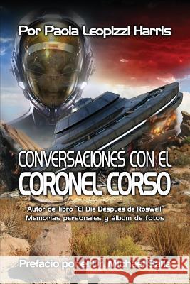 Conversaciones con el Coronel Corso: Memorias personales y album de fotos Salla, Michael 9781983482991