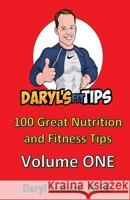 Daryl's FIT TIPS Conant M. Ed, Daryl 9781983497926