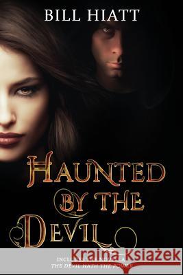 Haunted by the Devil George Donnelly Julie Nicholls Bill Hiatt 9781983501944