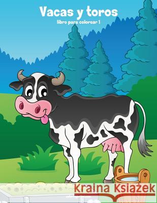 Vacas y toros libro para colorear 1 Nick Snels 9781983504914 Createspace Independent Publishing Platform
