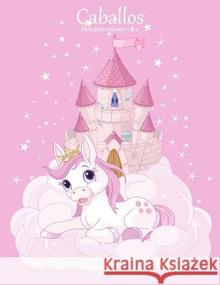 Caballos libro para colorear 1 & 2 Nick Snels 9781983506550 Createspace Independent Publishing Platform