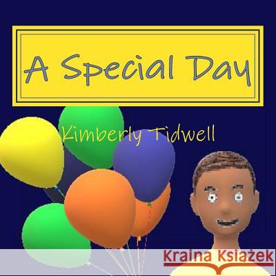 A Special Day Kimberly Tidwell 9781983522307