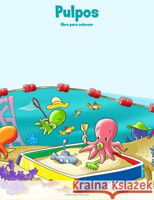 Pulpos libro para colorear 1 Snels, Nick 9781983539879 Createspace Independent Publishing Platform