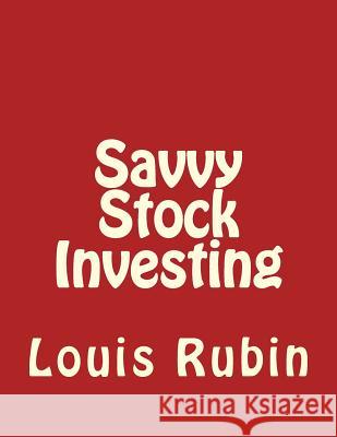 Savvy Stock Investing Louis Rubin 9781983540387