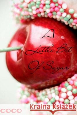 A Little Bit Of Sugar Molby-Baez, Keisha 9781983555152