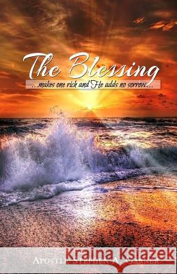 The Blessing Stephen Garner 9781983556180