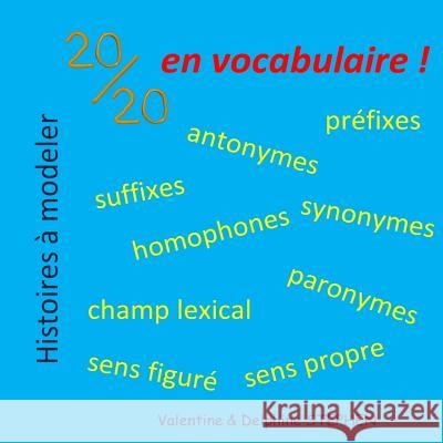 20/20 en Vocabulaire Stephen, Delphine 9781983565335 Createspace Independent Publishing Platform